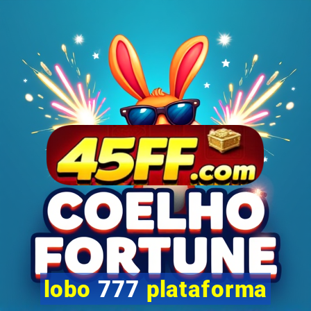 lobo 777 plataforma